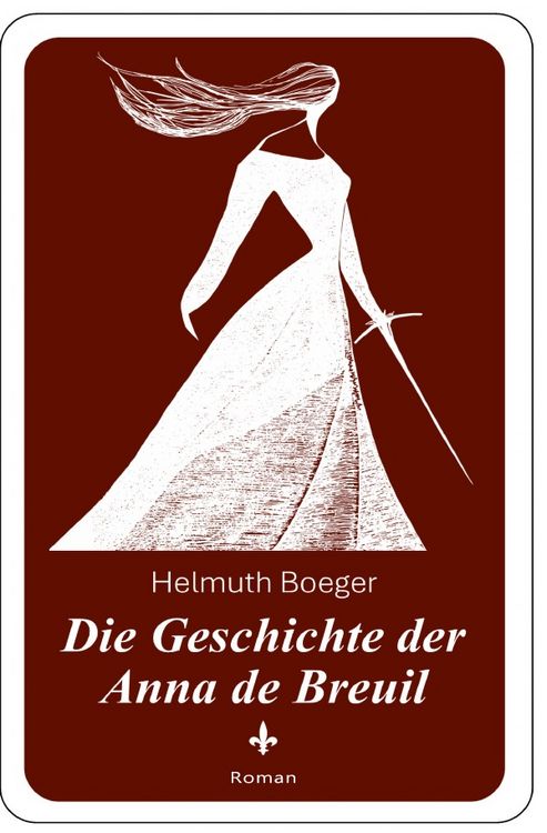 Produktbild: Die Geschichte der Anna de Breuil