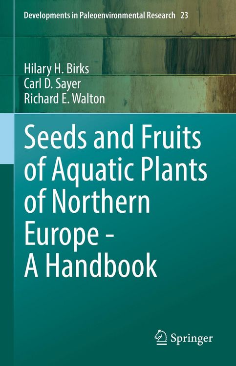 Produktbild: Seeds and Fruits of Aquatic Plants of Northern Europe - A Handbook