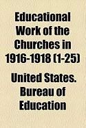 Produktbild: Educational Work of the Churches in 1916-1918 (1-25)