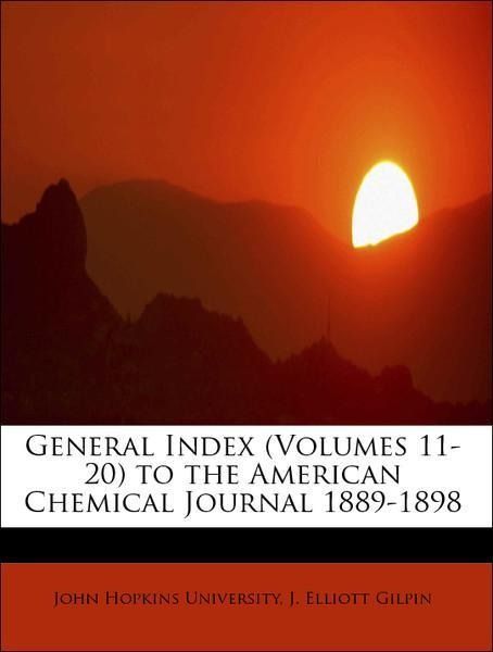 Produktbild: John Hopkins University: General Index (Volumes 11-20) to th