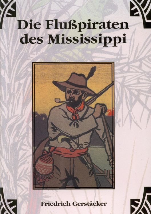 Produktbild: Die Flusspiraten des Mississippi