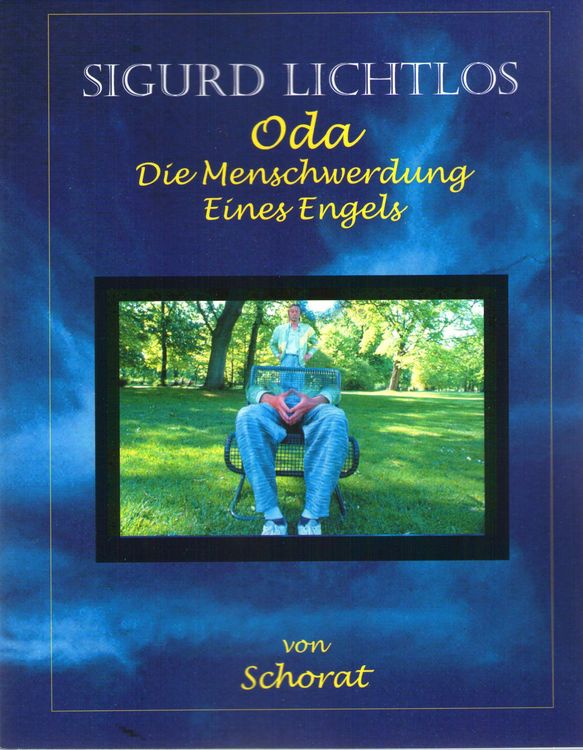 Produktbild: Sigurd Lichtlos oda die Menschwerdung eines Engels