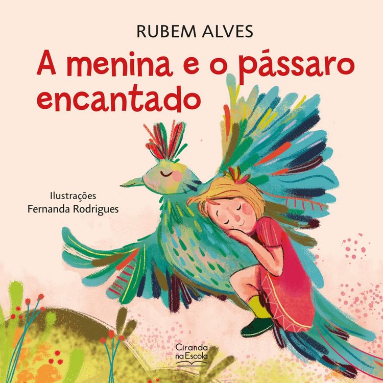 Produktbild: A menina e o p&aacute;ssaro encantado