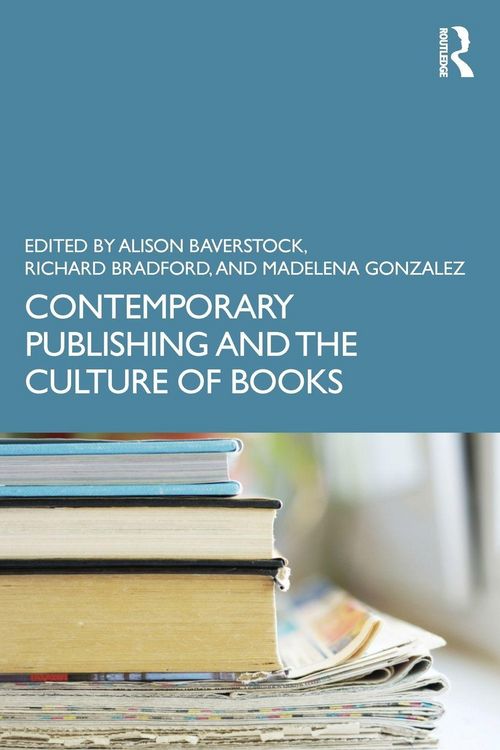 Produktbild: Contemporary Publishing and the Culture of Books