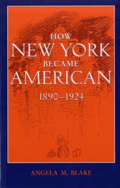 Produktbild: How New York Became Amer 1890-