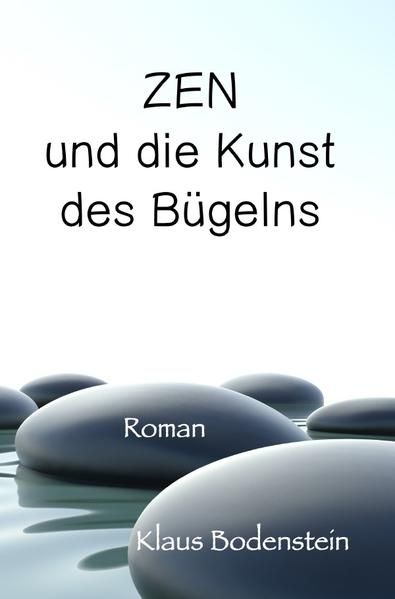 Produktbild: Zen und die Kunst des B&uuml;gelns