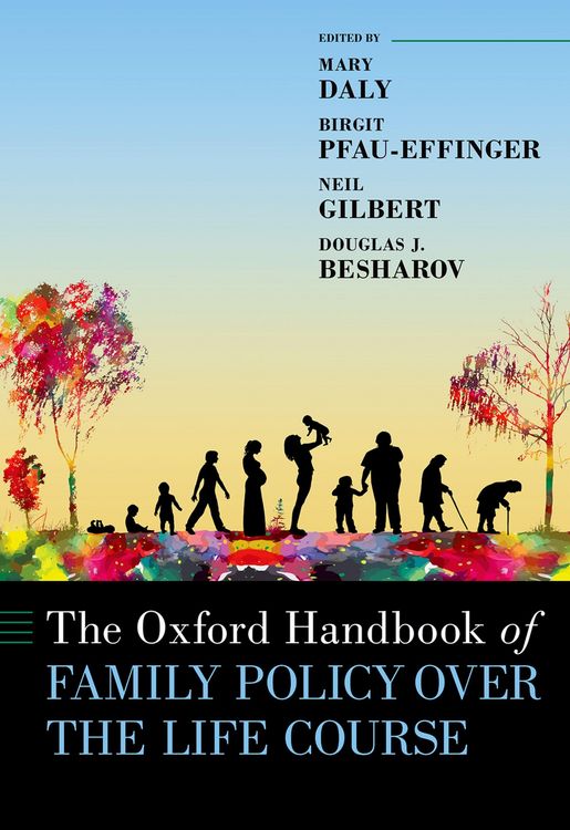 Produktbild: The Oxford Handbook of Family Policy Over The Life Course