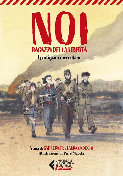 Produktbild: Noi, ragazzi della libertà. I partigiani raccontano