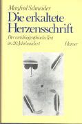 Produktbild: Die erkaltete Herzensschrift