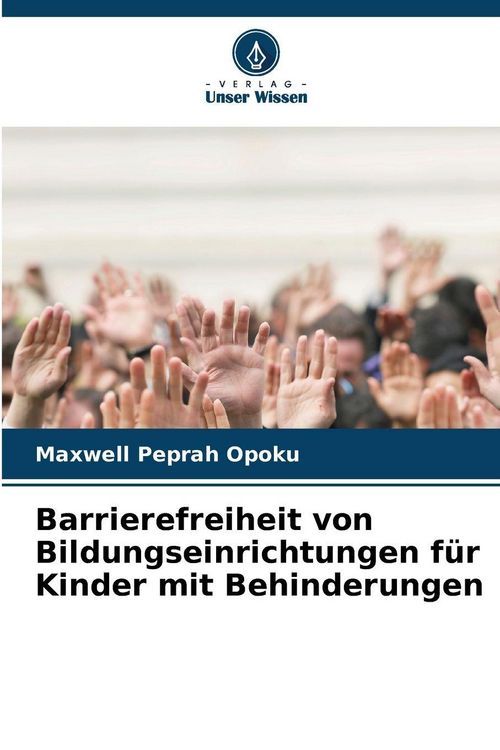 Produktbild: Barrierefreiheit von Bildungseinrichtungen f&uuml;r Kinder mit Behinderungen