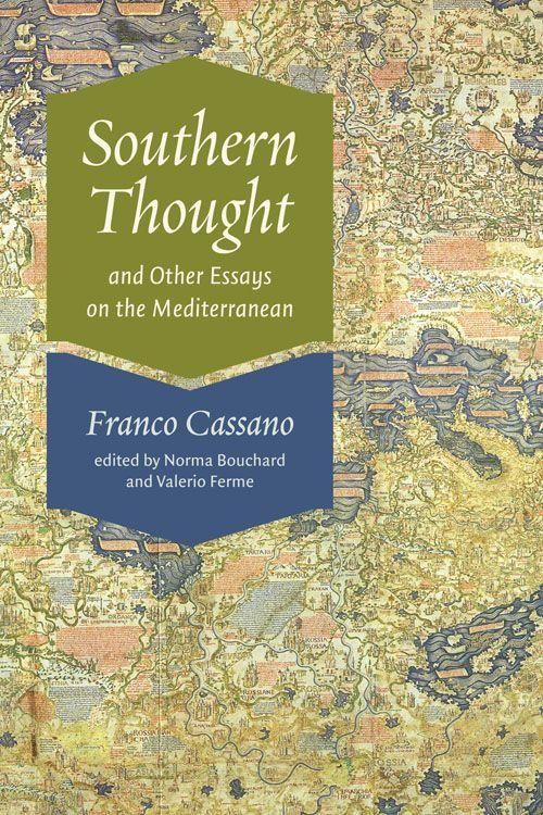 Produktbild: Southern Thought and Other Essays on the Mediterranean