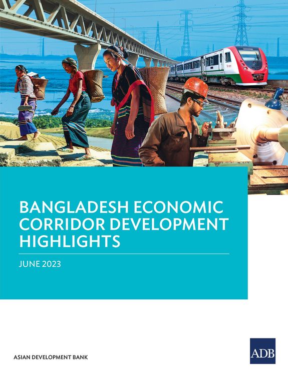 Produktbild: Bangladesh Economic Corridor Development Highlights