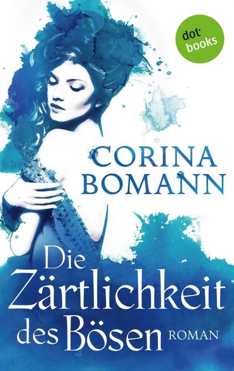 Produktbild: Die Z&auml;rtlichkeit des B&ouml;sen - Ein Romantic-Mystery-Roman: Band 5