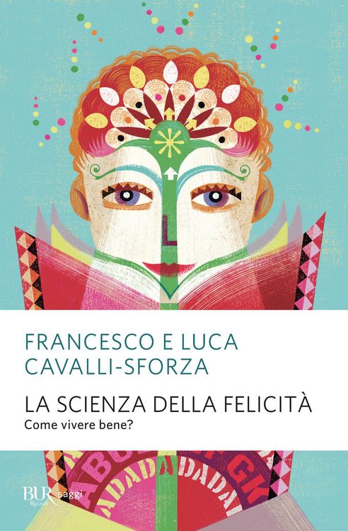 Produktbild: La scienza della felicit&agrave;. Come vivere bene?