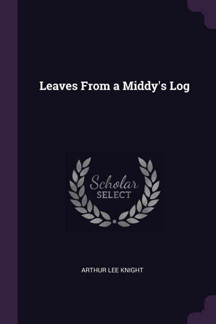Produktbild: Leaves From a Middy's Log
