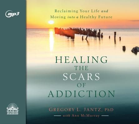 Produktbild: Healing the Scars of Addiction