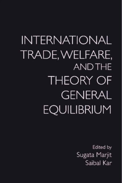 Produktbild: International Trade, Welfare, and the Theory of General Equilibrium