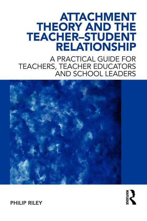 Produktbild: Attachment Theory and the Teacher-Student Relationship