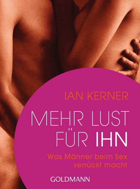 Produktbild: Mehr Lust f&uuml;r ihn