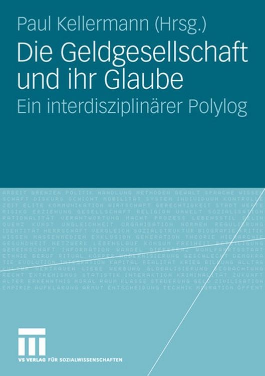 Produktbild: Die Geldgesellschaft und ihr Glaube