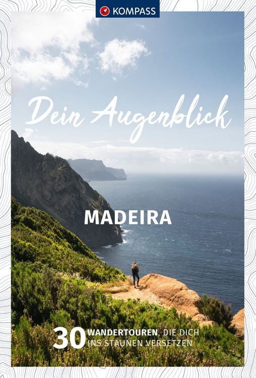 Produktbild: KOMPASS Dein Augenblick Madeira