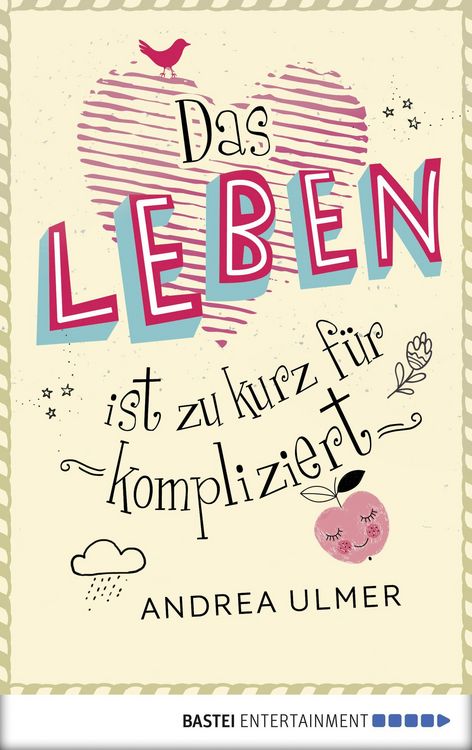 Produktbild: Das Leben ist zu kurz f&uuml;r kompliziert