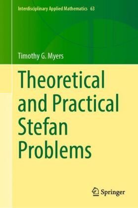 Produktbild: Theoretical and Practical Stefan Problems
