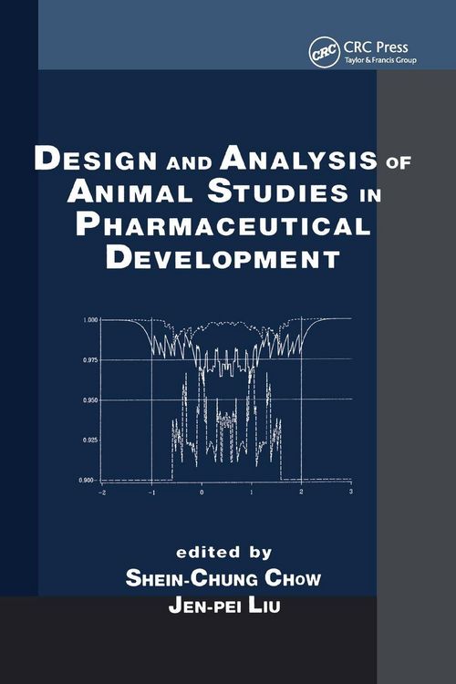 Produktbild: Design and Analysis of Animal Studies in Pharmaceutical Development