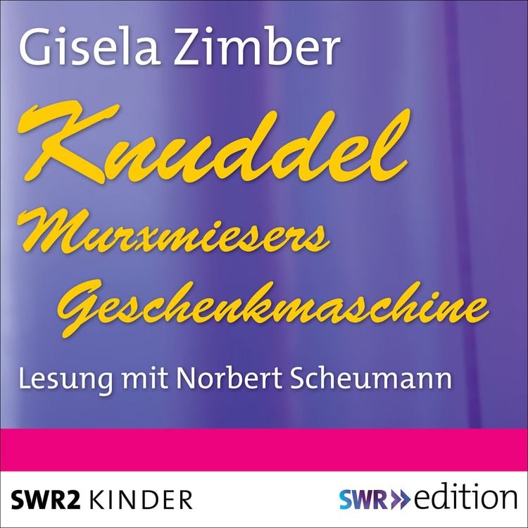 Bild vom Artikel Knuddel - Murxmiesers Geschenkmaschine vom Autor Gisela Zimber