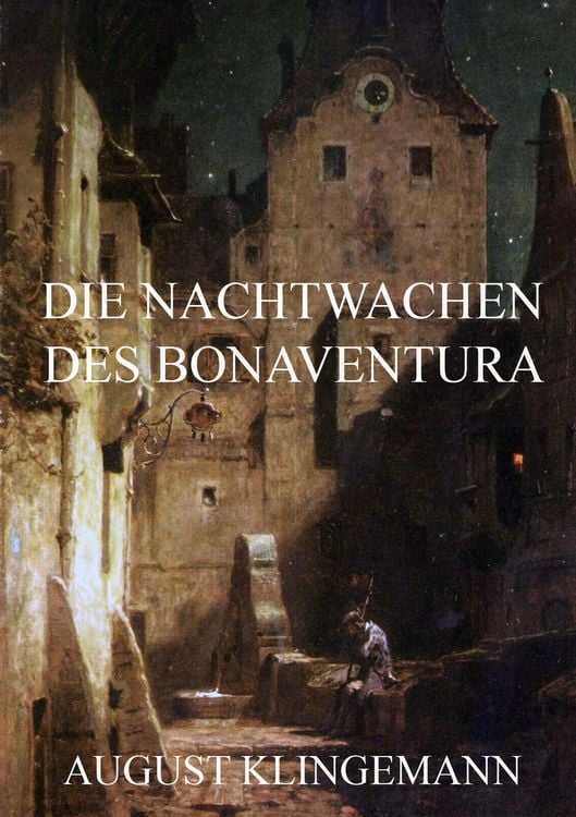 Produktbild: Die Nachtwachen des Bonaventura