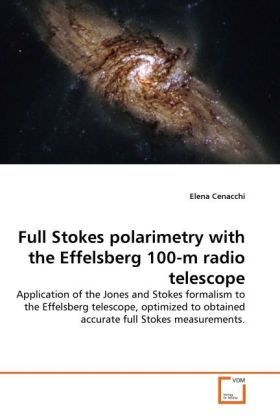 Produktbild: Cenacchi, E: Full Stokes polarimetry with the Effelsberg 100