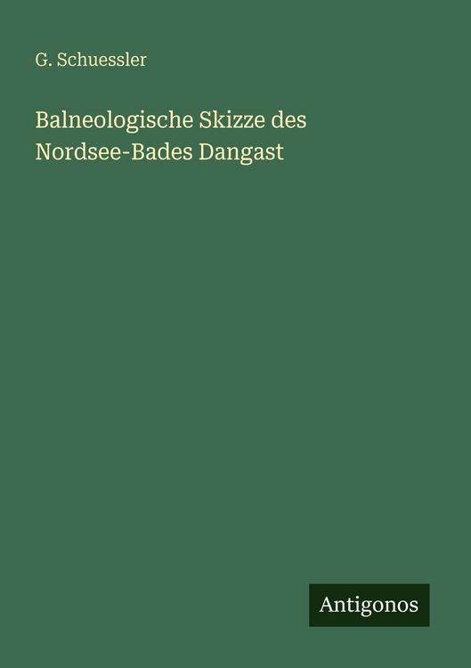 Produktbild: Balneologische Skizze des Nordsee-Bades Dangast