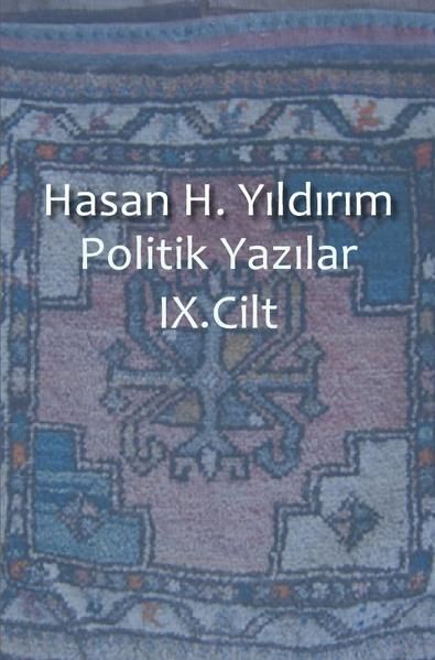 Produktbild: Politik Yazılar / Politik Yazılar IX. Cilt