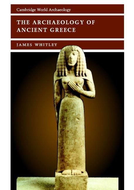 Produktbild: The Archaeology of Ancient Greece