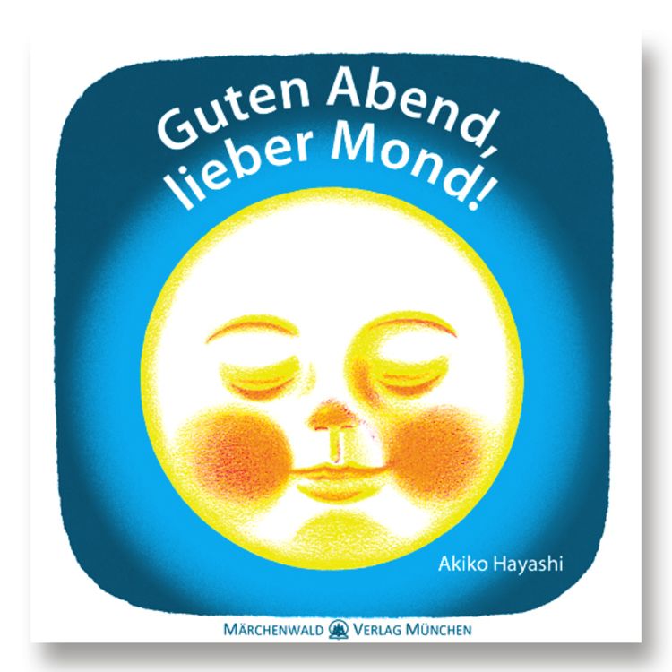 Produktbild: Guten Abend, lieber Mond!