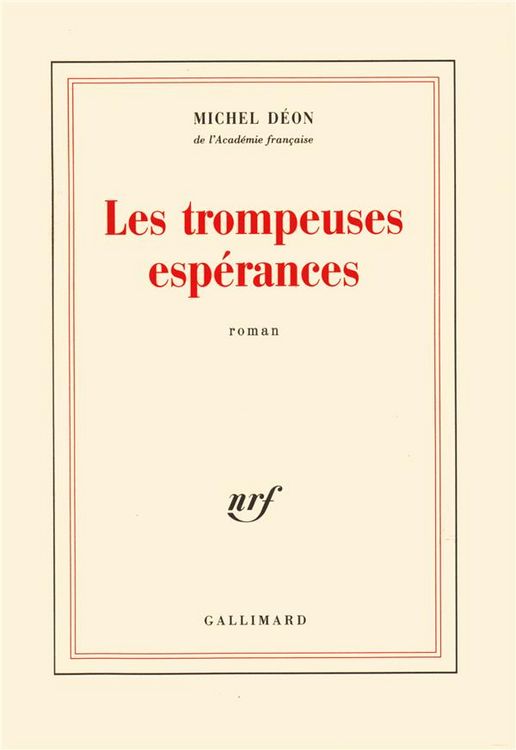 Produktbild: Les trompeuses esp&eacute;rances