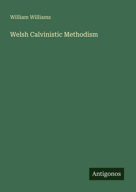 Produktbild: Welsh Calvinistic Methodism