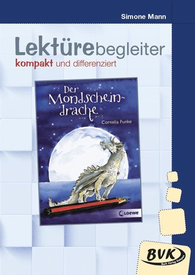 Produktbild: Lekt&uuml;rebegleiter &ndash; kompakt und differenziert: Der Mondscheindrache