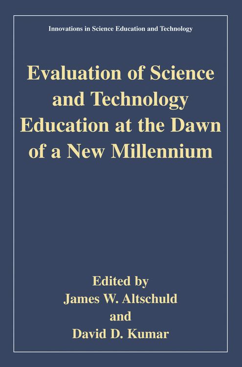 Produktbild: Evaluation of Science and Technology Education at the Dawn of a New Millennium