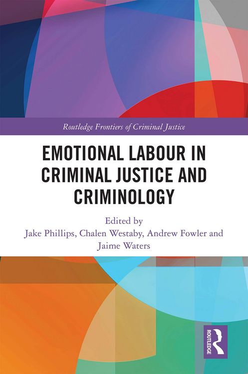 Produktbild: Emotional Labour in Criminal Justice and Criminology