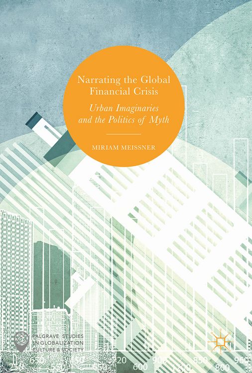 Produktbild: Narrating the Global Financial Crisis