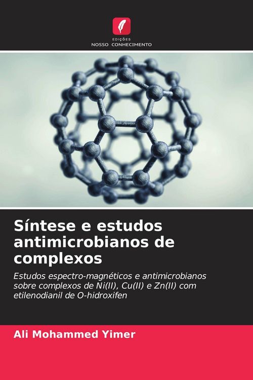 Produktbild: S&iacute;ntese e estudos antimicrobianos de complexos
