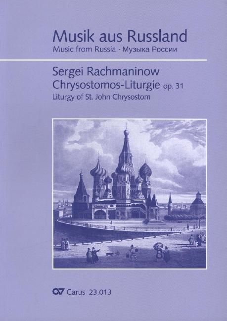 Produktbild: Chrysostomos-Liturgie op. 31 f&uuml;r Chor a cappella mit singbarem deutschem Text, Partitur