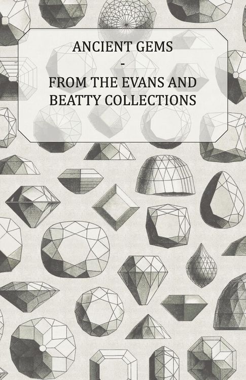 Produktbild: Ancient Gems - From the Evans and Beatty Collections - The Metropolitan Museum of Art