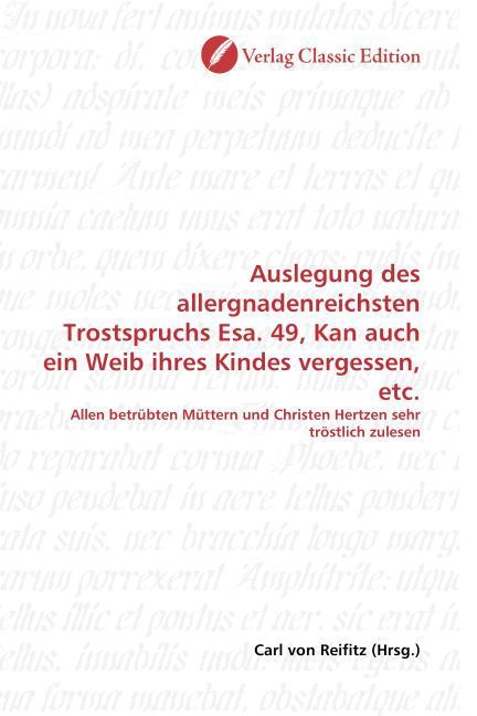 Produktbild: Auslegung des allergnadenreichsten Trostspruchs Esa. 49, Kan
