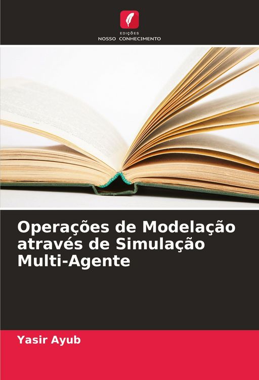 Produktbild: Opera&ccedil;&otilde;es de Modela&ccedil;&atilde;o atrav&eacute;s de Simula&ccedil;&atilde;o Multi-Agente