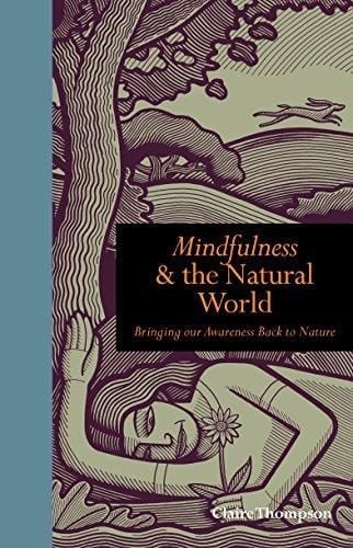 Produktbild: Thompson, C: Mindfulness and the Natural World