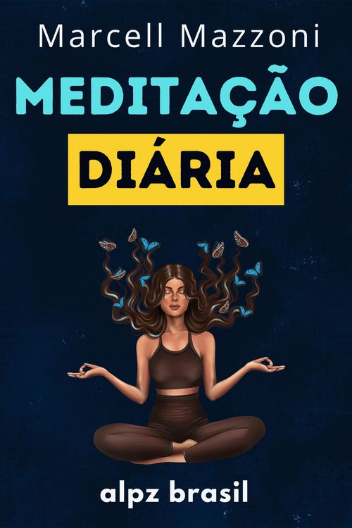 Produktbild: Medita&ccedil;&atilde;o Di&aacute;ria : Dicas para uma Vida Plena