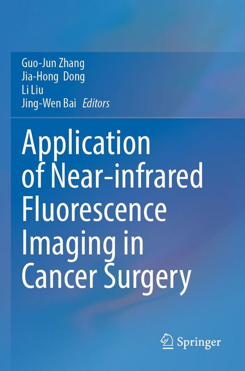 Produktbild: Application of Near-infrared Fluorescence Imaging in Cancer Surgery