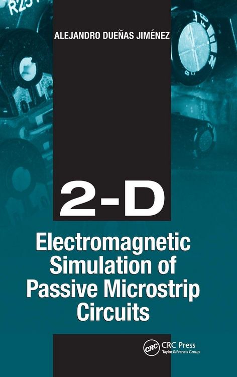 Produktbild: 2-D Electromagnetic Simulation of Passive Microstrip Circuits